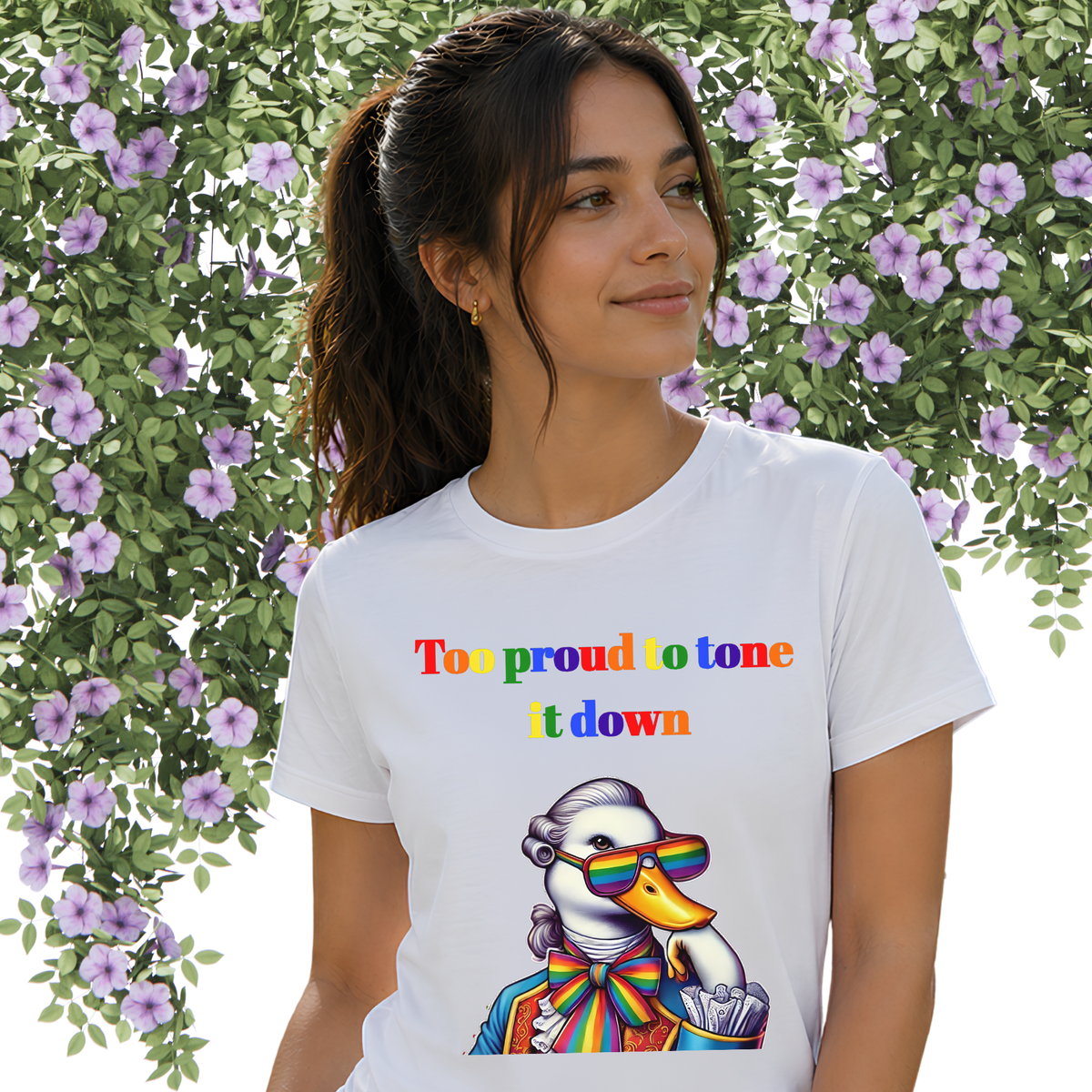 Too Proud to Tone It Down T-Shirt | Funny LGBTQ+ Pride Tee