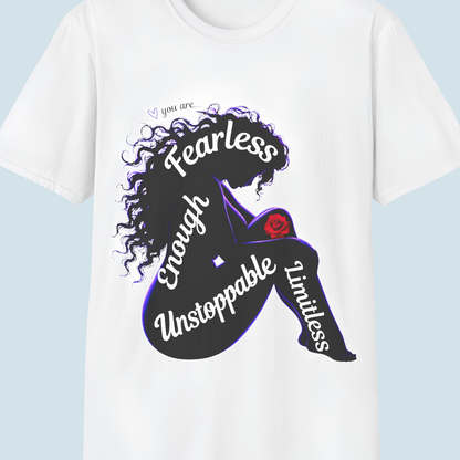 Fearless Women's Empowerment T-Shirt, Strong, Unstoppable & Limitless Tee