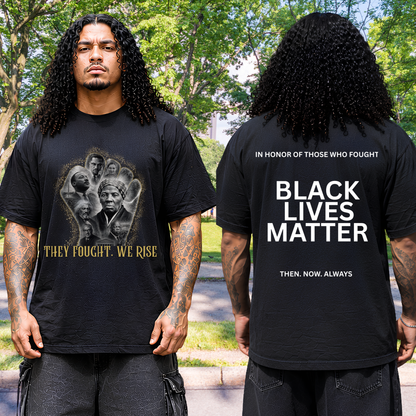 Black Lives Matter T-Shirt | Black History & Empowerment Front and Back Tee