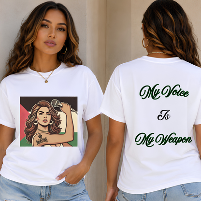 My Voice Is My Weapon T-Shirt | Women’s Empowerment Front & Back Tee