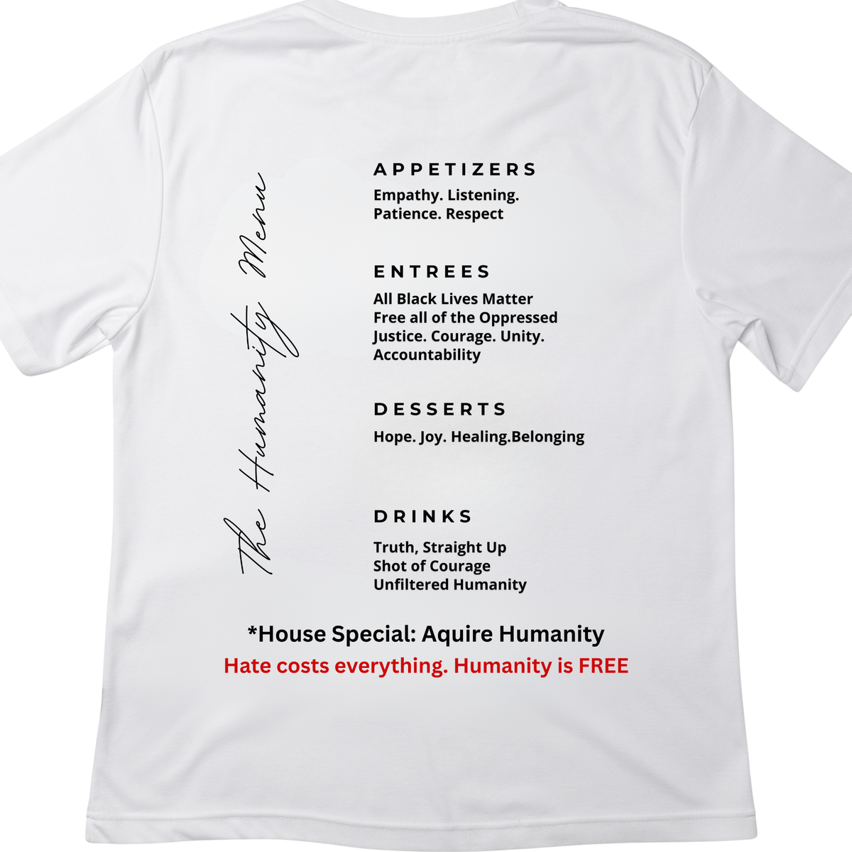 Acquire Humanity T-Shirt | Inspirational Front & Back Statement Tee