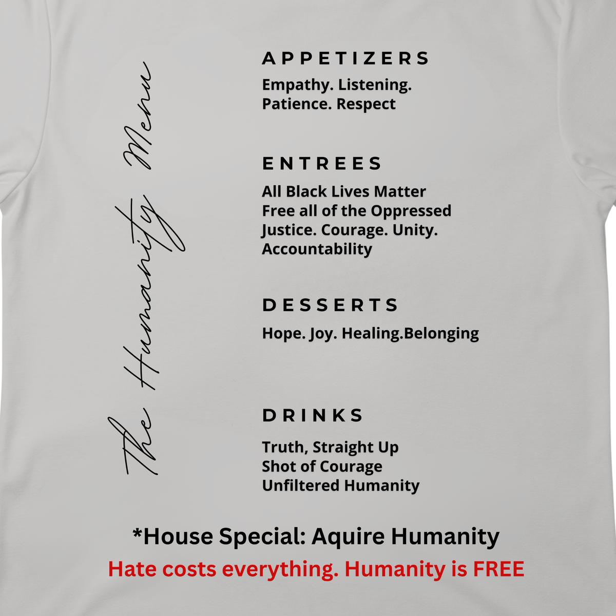 Acquire Humanity T-Shirt | Inspirational Front & Back Statement Tee