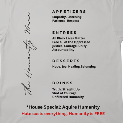 Acquire Humanity T-Shirt | Inspirational Front & Back Statement Tee