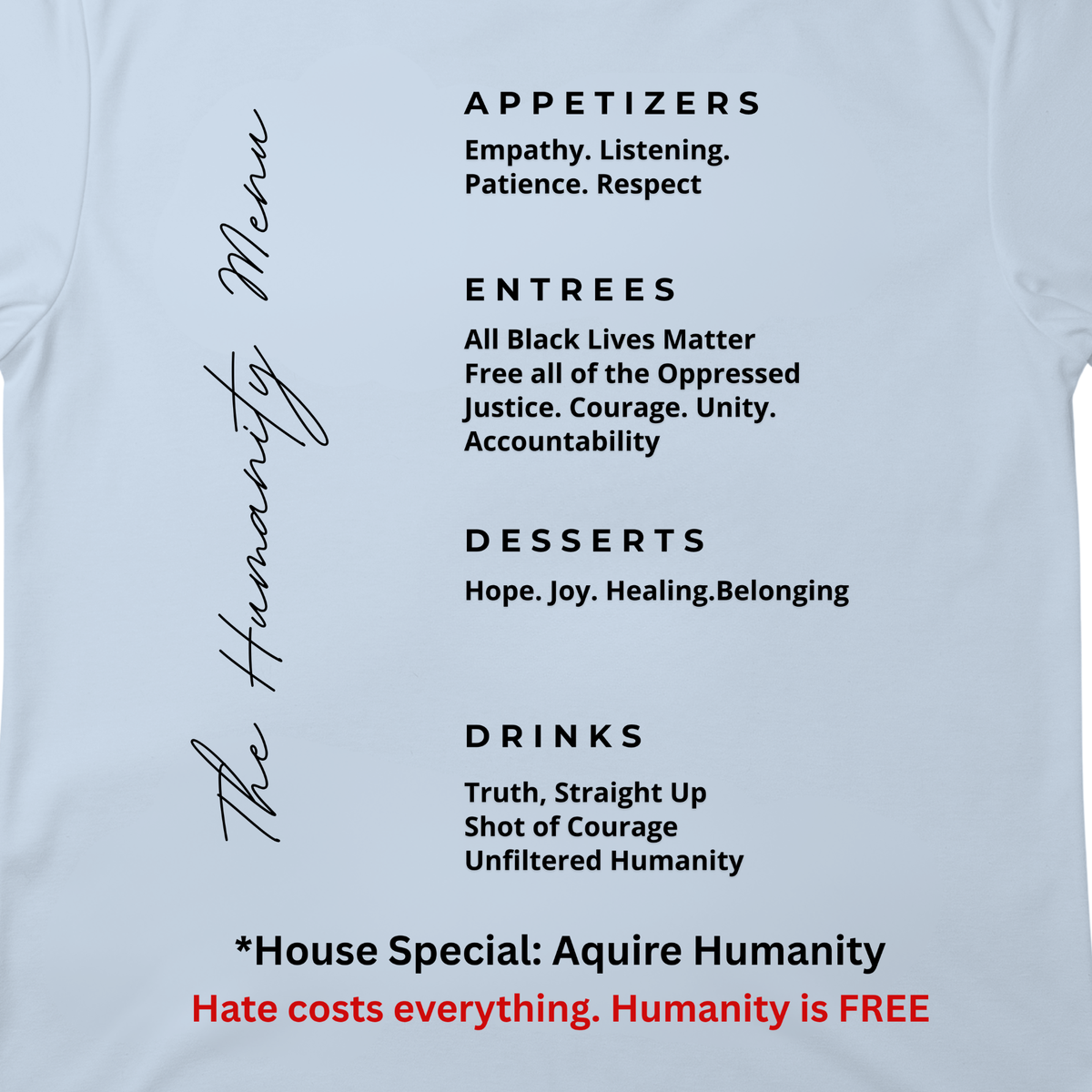 Acquire Humanity T-Shirt | Inspirational Front & Back Statement Tee