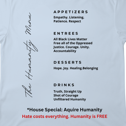 Acquire Humanity T-Shirt | Inspirational Front & Back Statement Tee