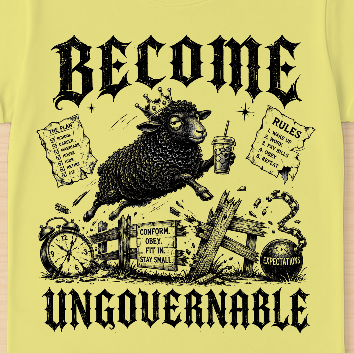 Become Ungovernable T-Shirt | Bold Rebel Statement Graphic Tee