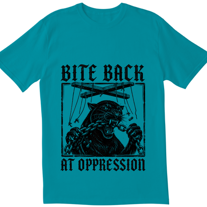 Bite Back at Oppression T-Shirt | Bold Resistance Graphic Tee